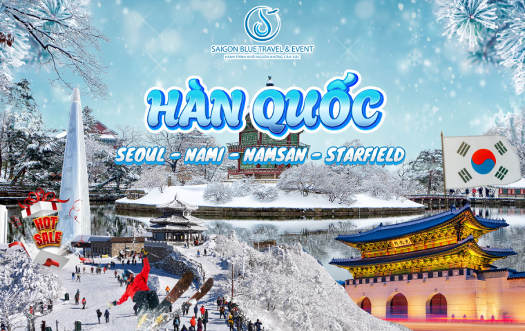 SEOUL - NAMI - TRƯỢT TUYẾT - NAMSAN - STARFIELD 5N4Đ